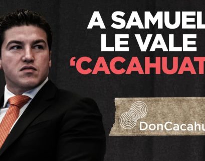 SAMUEL GARCÍA DON CACAHUATO
